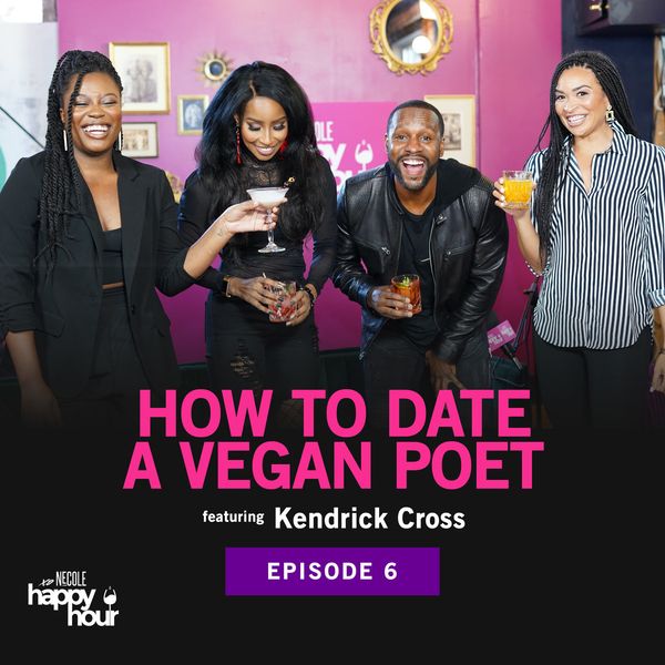 'Ambitions' Star Kendrick Cross Shows Us How To Date A Vegan Poet