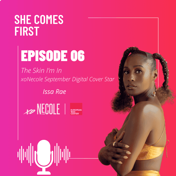 The Skin I'm In with Issa Rae