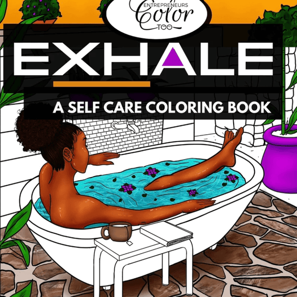 Exhale Self-Care Coloring Book