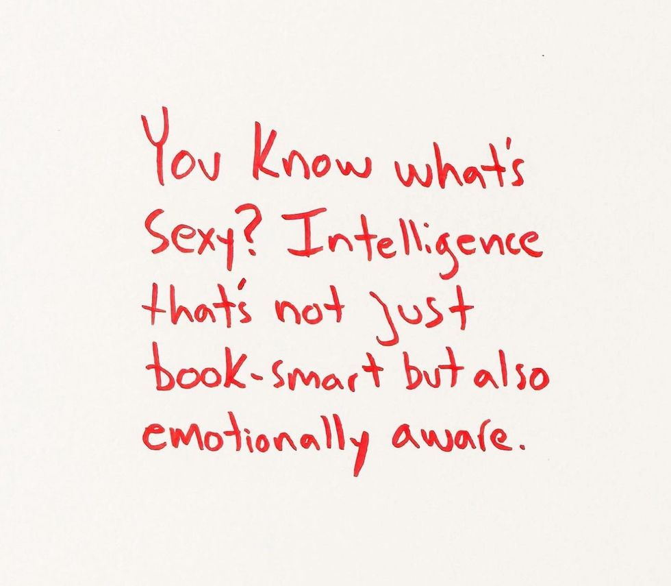 quote-graphic-reads-you-know-whats-sexy-intelligence-thats-not-just-book-smart-but-also-emotionally-aware