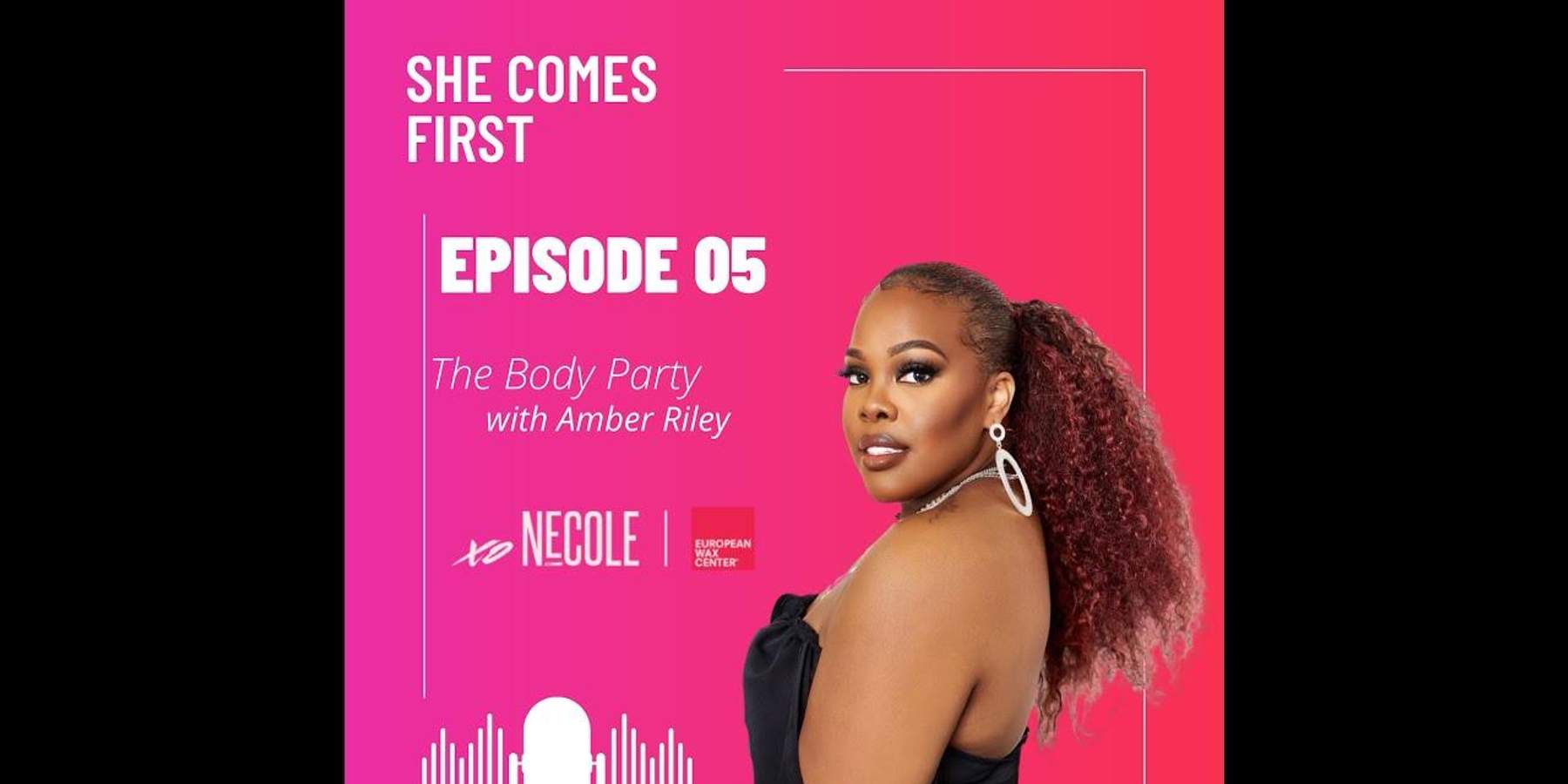 "The Body Party" Featuring Amber Riley